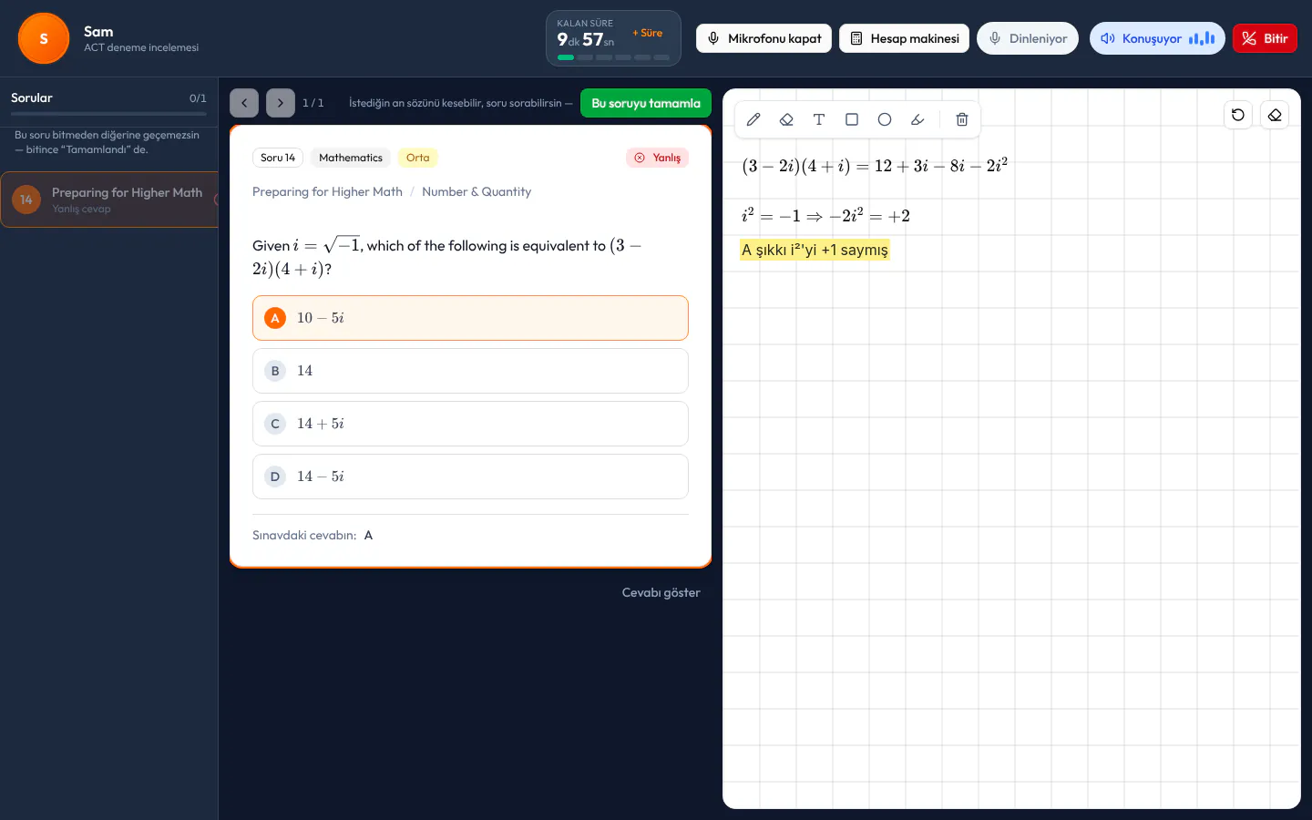 AI Tutor ders ekranı: solda yanlış ve boş bırakılan sorular, ortada bir ACT Math karmaşık sayılar sorusu, sağda AI Tutor'un tahtaya alt alta yazdığı adımlar.