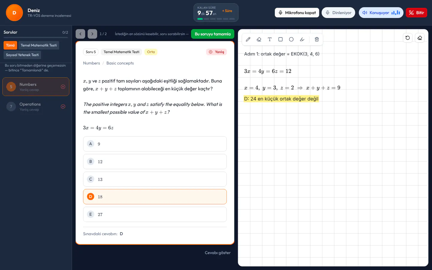 AI Tutor ders ekranı: solda yanlış ve boş bırakılan sorular, ortada bir TR-YÖS Temel Matematik sorusu (3x = 4y = 6z için en küçük x + y + z), sağda AI Tutor'un tahtaya alt alta yazdığı adımlar.